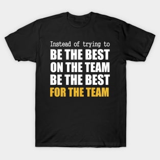 Teamwork Motivation T-Shirt